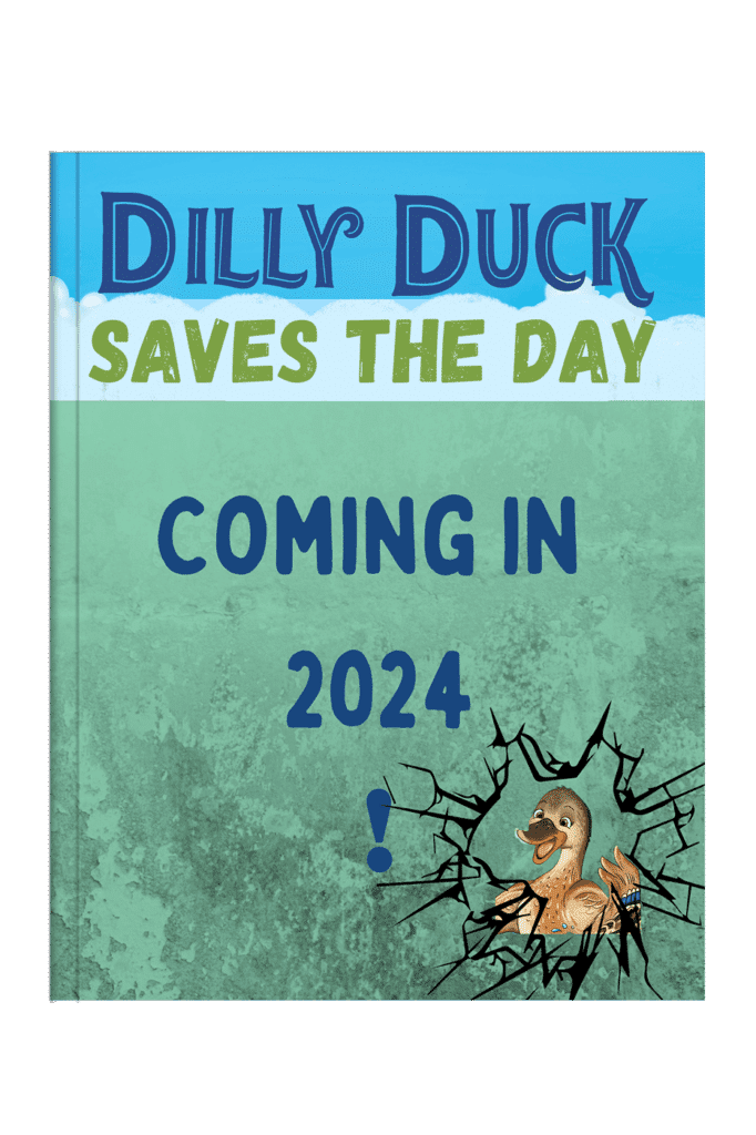 coming soon cover of dilly duck saves the day_book chatter press_holly dibella mccarthy